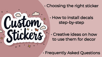 Sticker Guide Application Custom Vinyl Stickers: A Complete Guide to Use & Application – Décor ...